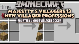 Majestty's Villagers 13 New Villager Professions Mod (1.21.1, 1.20.1)