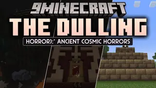 The Dulling Mod (1.20.1) – Survive a Cosmic Horror Invasion
