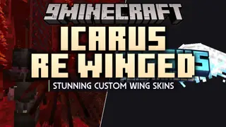Icarus Re Winged by R3ynex Mod (1.21.1, 1.20.1) – Craft Animated Wings