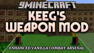 Keeg's Weapon Mod (26.1.2, 1.20.1) – Forge Legendary Weapons and Master New