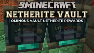 Netherite Vault Mod (26.2, 1.21.11) – Loot Ominous Vaults for End-Game