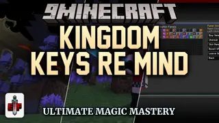 Kingdom Keys Re Mind Mod (1.21.1, 1.20.1) – Master Classic RPG Spells