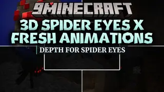 3D Spider Eyes X Fresh Animations Resource Pack (26.2, 1.20.1)