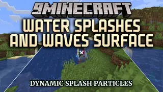 Water Splashes and Waves Surface Data Pack (1.21.4, 1.20.1)