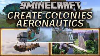 Create Colonies AERONAUTICS Modpack (1.21.1) – Build Fly And Rule