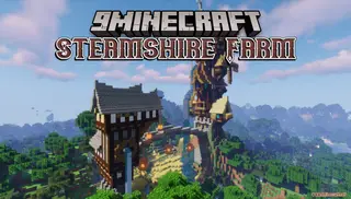 Steamshire Farm Map (26.2, 1.20.1) – Skylord’s Serene Steampunk Retreat