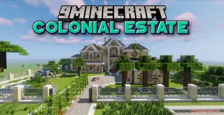 Colonial Estate Map (26.2, 1.20.1) – Luxurious Living