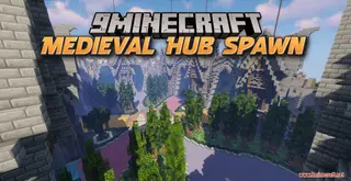 Medieval Hub Spawn Map (26.2, 1.20.1) – A Grand Welcome For Adventures