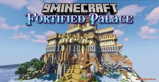 Fortified Palace Map (26.2, 1.20.1) – Majestic Seat of Power