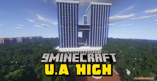 U.A High Map (26.2, 1.20.1) – My Hero Academia