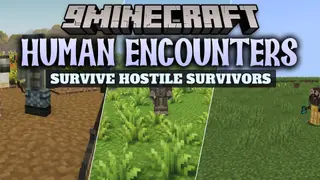 Human Encounters Mod (1.20.1) – Fight Dangerous Human Survivors Across the World