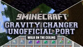 Gravity Changer Unofficial Port Mod (26.2, 1.21.1) – Walk on Walls and Run
