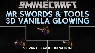 Mr Swords & Tools 3D Vanilla Glowing Resource Pack (26.2, 1.21.11)