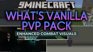 What's Vanilla PVP Pack Resource Pack (26.2, 1.21.11)