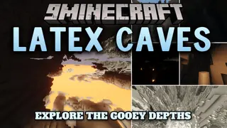 Latex Caves Mod (1.20.1) – Survive a Hazardous Underground Latex Dimension