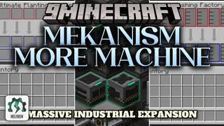 Mekanism More Machine by Lost_Myself Mod (1.21.1, 1.20.1)