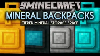 Mineral Backpacks Mod (26.2, 1.20.1) – Never Run Out of Space on Long Mining