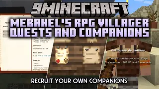 Mebahel's RPG Villager Quests and Companions Mod (1.21.11, 1.20.1)