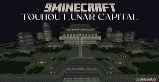 Touhou Lunar Capital (26.2, 1.20.1) – City of The Moon