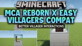 MCA Reborn X Easy Villagers Compat Mod (1.21.1, 1.20.1)