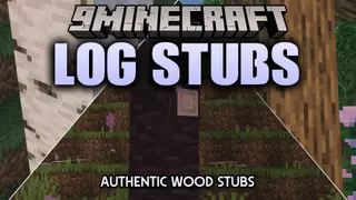 Log Stubs Resource Pack (26.2, 1.20.1) – Natural Branch Details for Wild