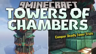 Towers of Chambers Mod (26.2, 1.21.1) – Climb Massive Trial Towers