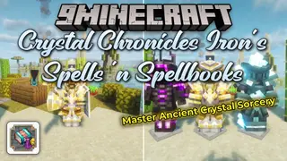 Crystal Chronicles Iron's Spells 'n Spellbooks Mod (1.21.1)