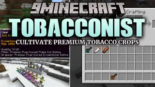 Tobacconist Mod (1.21.1, 1.20.1) – Grow Rare Crops and Roll Your Own Vintage