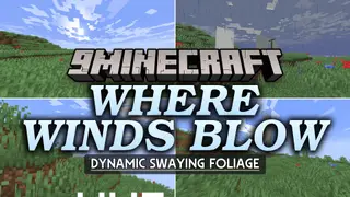 Where Winds Blow Mod (1.21.1) – Watch Grass and Leaves Sway in Natural Breezes