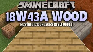 18w43a Wood Resource Pack (26.2, 1.20.1) – Classic Snapshot Planks
