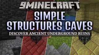 Simple Structures Caves Mod (26.2, 1.20.1) – Find Cozy Campsites and Ruins Deep