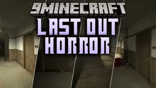 LAST OUT Horror Map (26.2, 1.20.1)