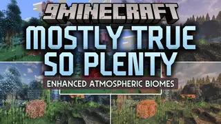 Mostly True So Plenty Resource Pack (26.2, 1.21.1) – Lush Realism for Biomes O'