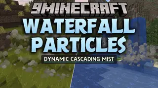 Waterfall Particles Data Pack (26.2, 1.20.1) – Splashing Water Mist