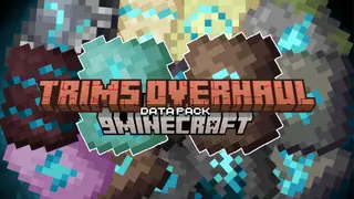 Trims Overhaul Data Pack (1.21.11, 1.20.1) – Unique Tasks and Enhanced Powers