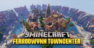 Ferrodwynn Towncenter Map (26.2, 1.20.1) – Capital of the Eastern Kingdom