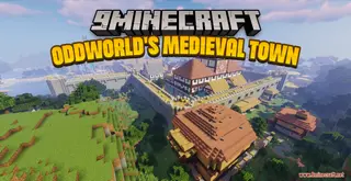 Oddworld's Medieval Town Map (26.2, 1.20.1) – Intricate World