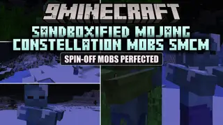 Sandboxified Mojang Constellation Mobs SMCM Mod (26.2, 26.1.2)
