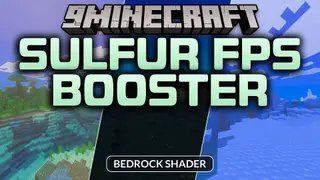 Sulfur FPS Booster Shader (26.x) – Reduced Particle Effects for Smooth Mobile