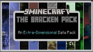 The Original Bracken Pack Data Pack (1.21.10, 1.20.1) – Adding Eleven Dimensions