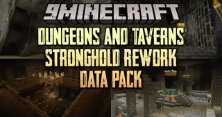 Dungeons and Taverns Stronghold Rework Data Pack (1.21.10, 1.20.1)