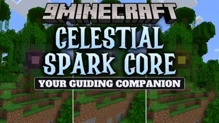 Celestial Spark Core Mod (1.21.1, 1.20.1) – Survive Deadly Fights