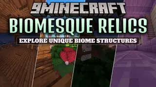 Biomesque Relics Mod (26.2, 1.21.1) – Raid Dungeons and Loot Towers