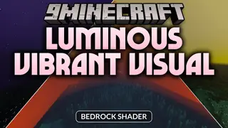 Luminous Vibrant Visual Shader (26.x) – Warm Sunlight and Cinematic Horizon Glow