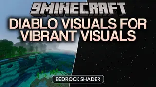 Diablo Visuals for Vibrant Visuals Shader (26.x, 1.21)