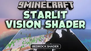 Starlit Vision Shader (26.x, 1.21) – Galactic Night Skies and Smooth Mobile