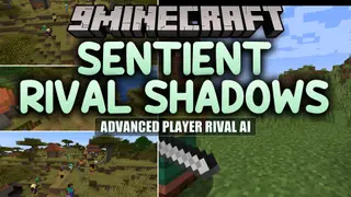 Sentient Rival Shadows Mod (26.2, 1.20.1) – Meet Autonomous Player Mobs