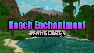 Reach Enchantment Data Pack (1.21.8, 1.21.4) – Extend Your Building and Mining Range