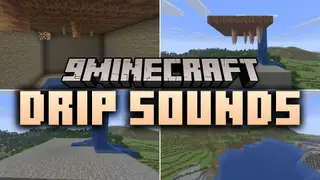 Drip Sounds 9minecraft Mod (26.2) – Hear Realistic Water Drops Echoing in Dark Caves