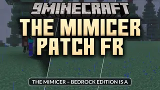 The Mimicer Patch FR Addon (1.21) – Face a Parasitic Mimic Stalking Your World